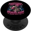 Emotional Support Drinking Buddy Please Bootleg Supporto emotivo Bere Buddy Birra Meme PopSockets PopGrip Adesivo