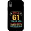 Built 61th Birthday Gifts for Men Women Custodia per iPhone XR Divertente regalo per il 61° compleanno per uomini e donne di 61 anni