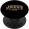 Christian Scripture Inspirational Bible Gesù L'unica via La Verità La Vita Giovanni 14:6 Christian PopSockets PopGrip Adesivo