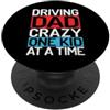 Dad Gifts Driving Dad Crazy One Kid at a Time Papà PopSockets PopGrip Adesivo