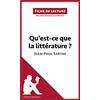 lePetitLitteraire.fr Qu'est-ce que la littérature? de Jean-Paul Sartre (Fiche de lecture): Analyse complète et résumé détaillé de l'oeuvre