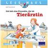 Carlsen Ich hab eine Freundin, die ist Tierärztin: Alles über den spannenden Beruf | Bilderbuch für Kinder ab 3 Jahre: 89