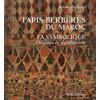 Art Création Réalisation - ACR Tapis berbères du Maroc: La symbolique, origines et signification