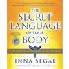 Atria Books/Beyond Words The Secret Language of Your Body: The Essential Guide to Health and Wellness