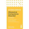 Robinson Overcoming Obsessive-Compulsive Disorder: A Self-Help Guide Using Cognitive Behavioural Techniques