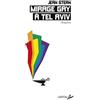 Editions Libertalia Mirage gay à Tel Aviv