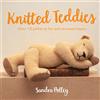 Collins & Brown Knitted Teddies: Over 15 patterns for well-dressed bears