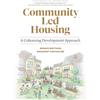 Page Two Press Community Led Housing: A Cohousing Development Approach