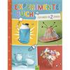 Schwager und Steinlein Experimente-Buch für Kinder ab 2 Jahren. Gemeinsam forschen und spielerisch fördern.: 28 einfache Experimente für jeden Tag: Mit bebilderten Schritt-für-Schritt-Anleitungen