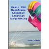 CREATESPACE Basic IBM Mainframe Assembly Language Programming: Volume 1