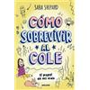 RBA Molino Cómo sobrevivir al cole 2 - El papel de mi vida