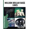 How To Play Bass Dot Com Ltd Million Dollar Bass Lines: An 80-20 Device Method Book