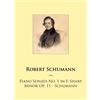 CREATESPACE Piano Sonata No. 1 in F-Sharp Minor Op. 11 - Schumann: Volume 76