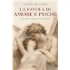 SLQ Editore Amore e Psiche: Audio commento - Impreziosita da antiche incisioni