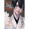 Yen Press Hell Is Dark with No Flowers, Vol. 1 (manga)
