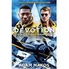Atlantic Books Devotion: An Epic Story of Heroism, Friendship and Sacrifice