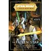 Penguin Star Wars The Fallen Star (The High Republic): (Star Wars: The High Republic Book 3)