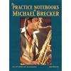 Sher Music Co ,U.S. The Practice Notebooks of Michael Brecker : For all Treble clef instruments