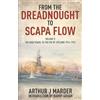 US Naval Institute Press From the Dreadnought to Scapa Flow: The Royal Navy in the Fisher Era 1904-1919: The War Years: to the Eve of Jutland, 1914-1916 (2)