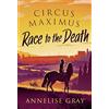 Zephyr Circus Maximus: Race to the Death: An Ancient Roman adventure: 1