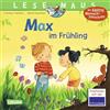 Carlsen Verlag GmbH LESEMAUS 29: Max im Frühling