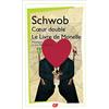 FLAMMARION Coeur double ; Le Livre de Monelle