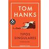 Roca Editorial Tipos singulares / Uncommon Type: y otros relatos