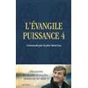 Artège L'Evangile puissance 4: Commenté par le père René-Luc