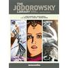 Humanoids, Inc. The Jodorowsky Library: Book Four: The Saga of Alandor: Volume 4