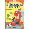 SUSAETA Un dinosaurio en el cole