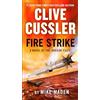 G.P. Putnam's Sons Clive Cussler Fire Strike: 17