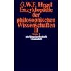 Suhrkamp Verlag AG Enzyklopädie der philosophischen Wissenschaften II im Grundrisse 1830: Die Naturphilosophie. Mit den mündlichen Zusätzen. (Werke in 20 Bänden, Band 9): 609