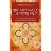 J'AI LU Que faites-vous de votre vie ?