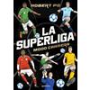 Montena La SuperLiga. Modo Carrera