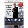 Grand Central Publishing It's Your Ship: Management Techniques from the Best Damn Ship in the Navy, Special 10th Anniversary Edition - Revised and Updated