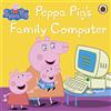 Ladybird Peppa Pig Peppa Pigs Family Computer