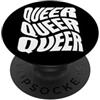 Regenbogen Liebe LGBTQ Stolz Statement Queer Queer Queer Gay Pride Festival LGBTQ PopSockets PopGrip Adesivo