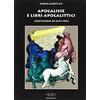 R&DT Apocalisse e libri apocalittici. Meditazioni ad alta voce