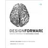 Arnoldsche Design Forward: Creative Strategies for Sustainable Change