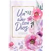 B&H Un año con Dios / A Year with God: 365 devocionales para inspirar tu vida / 365 devotionals to inspire your life