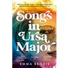 HarperCollins Songs in Ursa Major: An escapist historical fiction romance for 2022, perfect for fans of Taylor Jenkins Reid