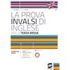 Simone per la Scuola La prova INVALSI di inglese. Per la 3ª classe della Scuola media