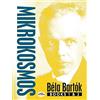 Dover Mikrokosmos Volumi 1-2 Béla Bartók | Spartiti Pianoforte Facile Studenti Insegnanti | Esercizi Progressivi Principianti | Metodo Didattico Lezioni Studio Casa 100+ Brani Tecnica Pianistica Classica
