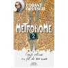 Michel Lafon Métronome 2: Paris intime au fil de ses rues