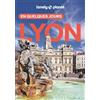 Lonely Planet Lyon en quelques jours: Courts séjours, adresses tendances, cartes et promenades à pied