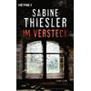 Heyne Taschenbuch Im Versteck: Thriller