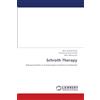 LAP LAMBERT Academic Publishing Schroth Therapy: Advancements in Conservative Scoliosis Treatment [Lingua inglese]