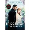 Piatkus Bridgerton: The Duke and I (Bridgertons Book 1): The Sunday Times bestselling inspiration for the Netflix Original Series Bridgerton