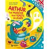 Giunti Psychometrics Arthur, the monster who feats on fears. Ediz. a colori. Con audiolibro