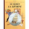 Casterman Le secret de la Licorne: Edition fac-similé en couleurs